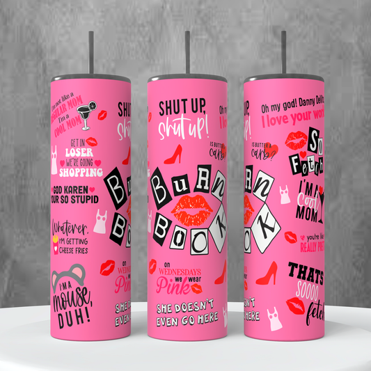 Burn Book - Mean Girls 20oz Tumbler